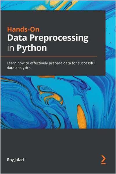 Hands-On Data Preprocessing in Python