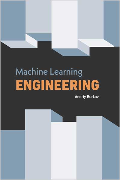 Machine Learning Engineering