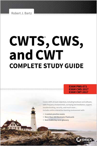 CWTS, CWS, and CWT Complete Study Guide