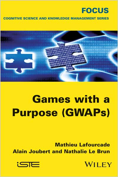 Games with a Purpose (GWAPs)