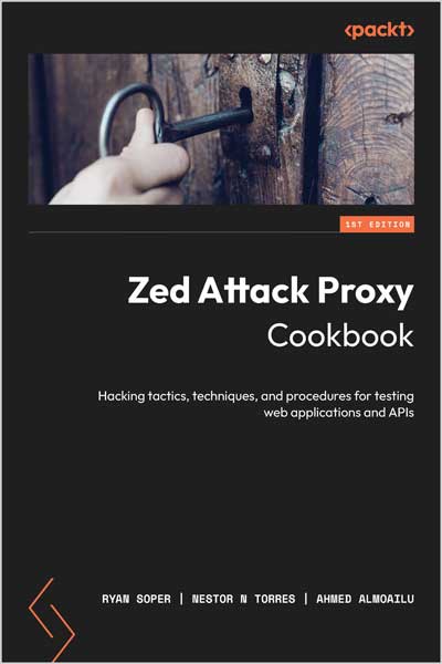 Zed Attack Proxy Cookbook