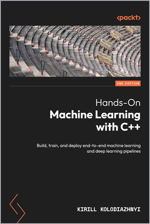 Hands-On Machine Learning with C++