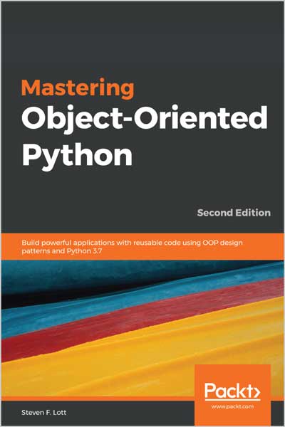 Mastering Object-Oriented Python