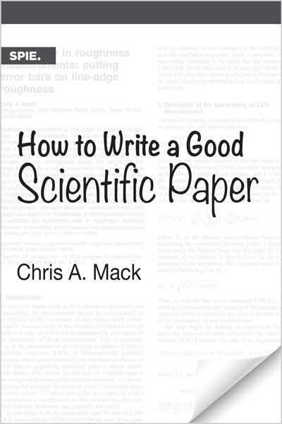 How to Write a Good Scientific Paper