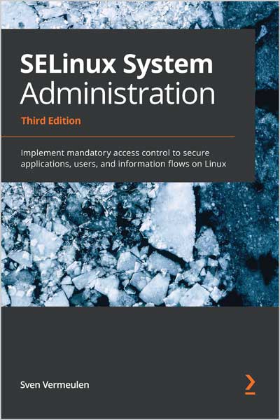 SELinux System Administration