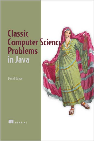 Classic Computer Science Problems in Java