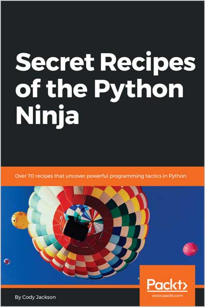 Secret Recipes of the Python Ninja