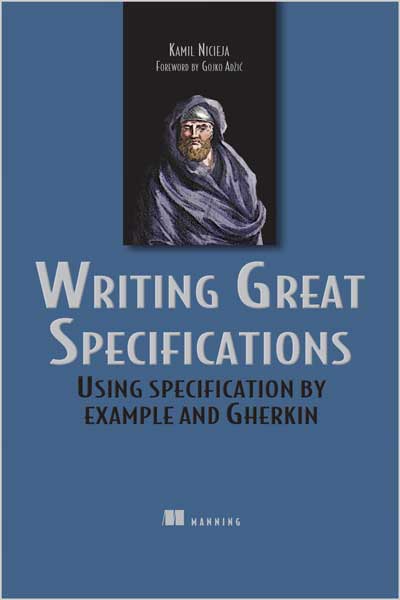 Writing Great Specifications