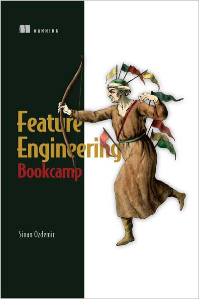 Feature Engineering Bookcamp