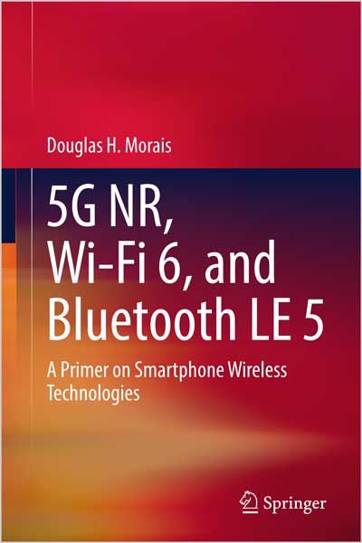 5G NR, Wi-Fi 6, and Bluetooth LE 5