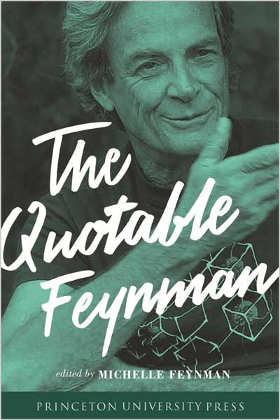 The Quotable Feynman