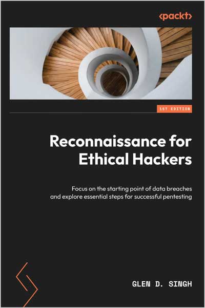 Reconnaissance for Ethical Hackers