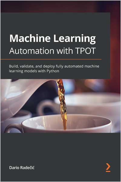 Machine Learning Automation with TPOT