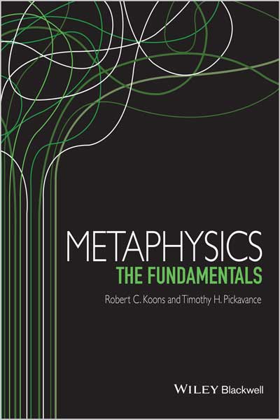 Metaphysics The Fundamentals