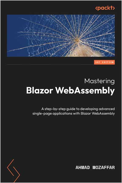 Mastering Blazor WebAssembly