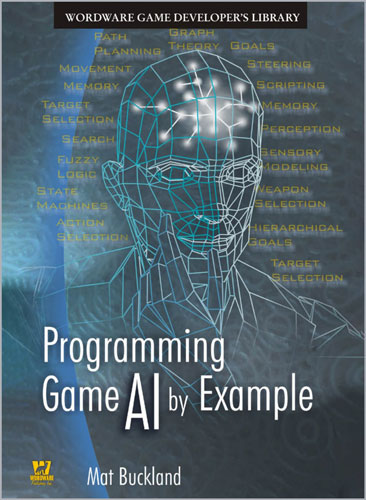 Programming Game AI by Example