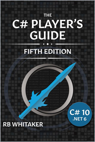 The C# Player's Guide