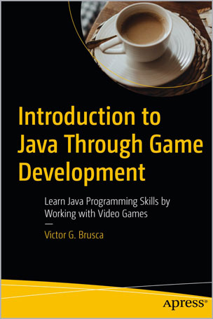 Introduction to Java Through Game Development
