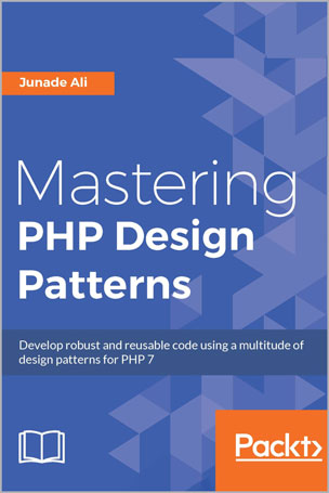 Mastering PHP Design Patterns