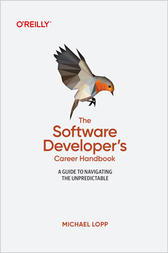 The Software Developer’s Career Handbook