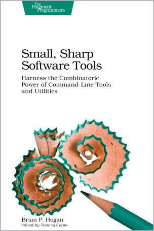 Small, Sharp Software Tools