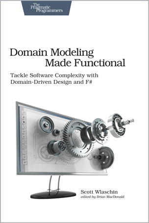 Domain Modeling Made Functional