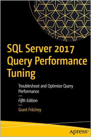 SQL Server 2017 Query Performance Tuning