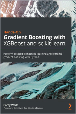 Hands-On Gradient Boosting with XGBoost and scikit-learn