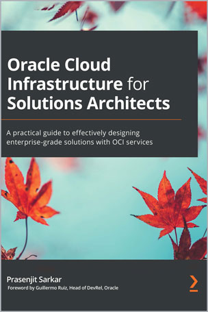 Oracle Cloud Infrastructure for Solutions Architects
