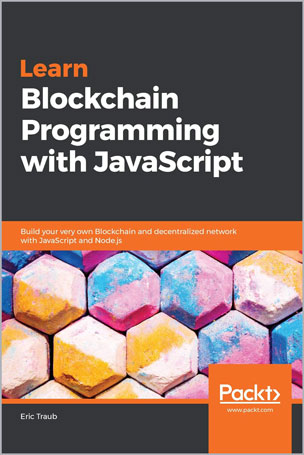 Learn Blockchain Programming with JavaScript
