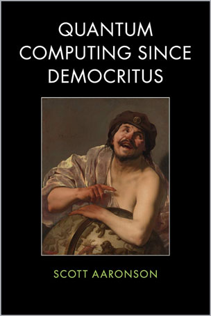 Quantum Computing since Democritus