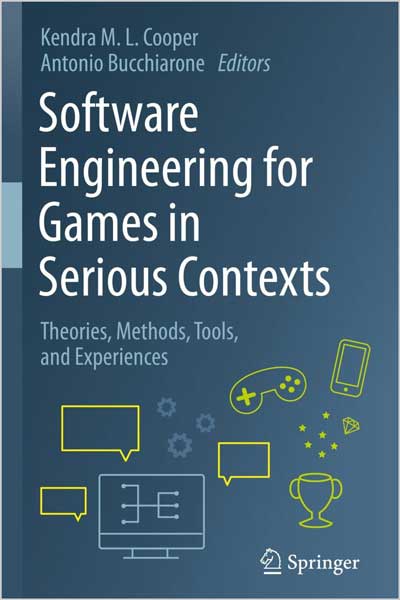 Software Engineering for Games in Serious Contexts