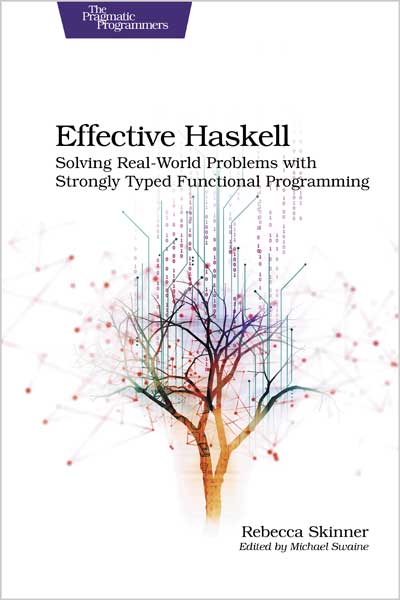 Effective Haskell