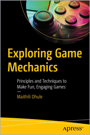 Exploring Game Mechanics