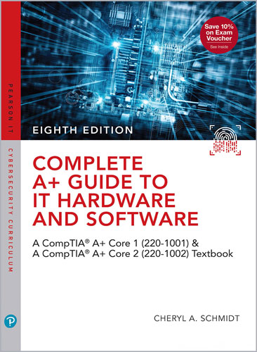 Complete A+ Guide to IT Hardware and Software