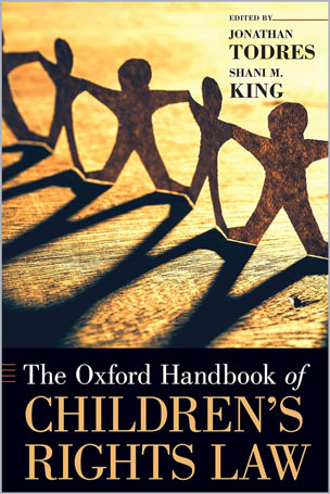 The Oxford Handbook of Children's Rights Law