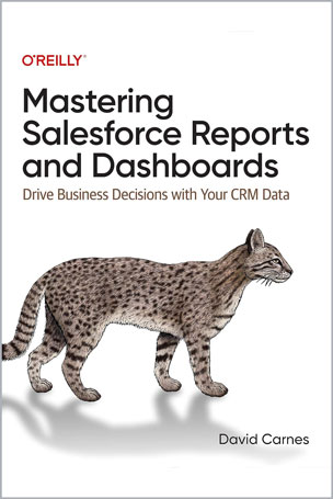 Mastering Salesforce Reports and Dashboards