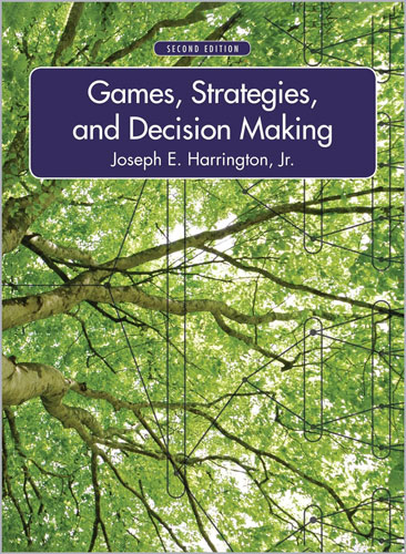 Games, Strategies, and Decision Making