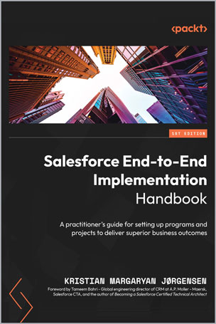 Salesforce End-to-End Implementation Handbook
