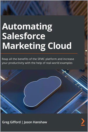 Automating Salesforce Marketing Cloud