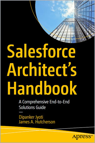 Salesforce Architect's Handbook