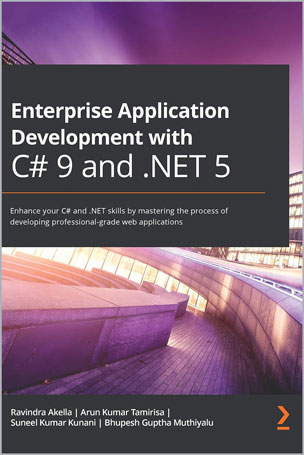 Enterprise Application Development with C# 9 and .NET 5