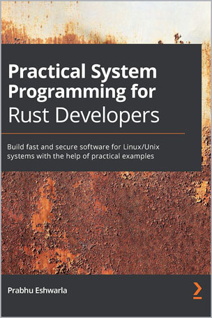 Practical System Programming for Rust Developers