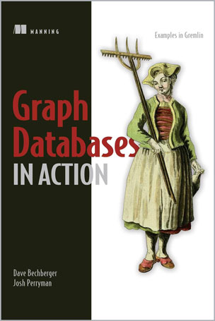 Graph Databases in Action
