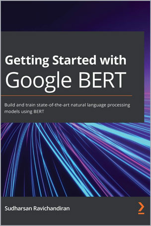 Getting Started with Google BERT