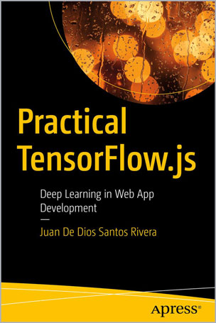 Practical TensorFlow.js