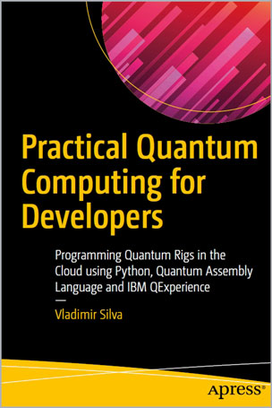 Practical Quantum Computing for Developer