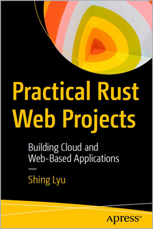 Practical Rust Web Projects