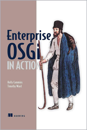 Enterprise OSGi In Action