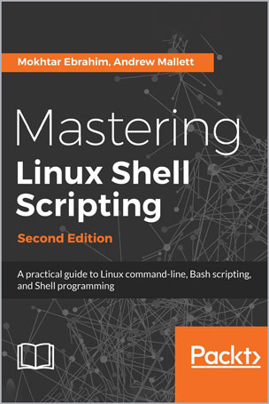 Mastering Linux Shell Scripting